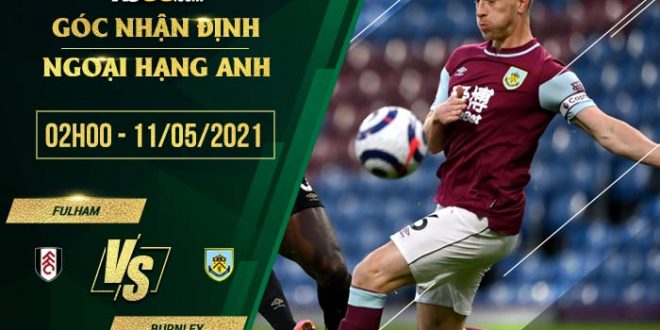 Tỷ lệ kèo Fulham vs Burnley