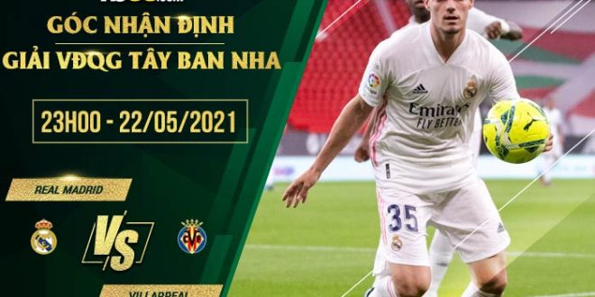 Real Madrid vs Villarreal 23h00
