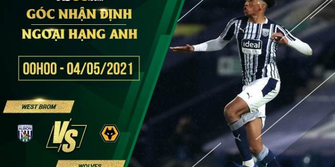 Tỷ lệ kèo West Brom vs Wolves