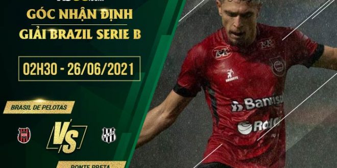 Kèo thơm Brasil de Pelotas vs Ponte Preta