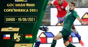 Chile vs Bolivia 4h00 ngày 19/06/2021