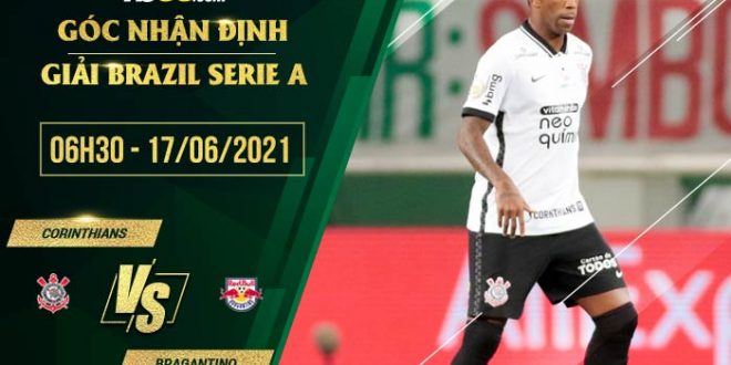 Kèo thơm Corinthians vs Bragantino