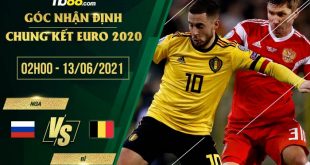 Bỉ vs Nga 2h00 ngày 13/06/2021 Euro 2021