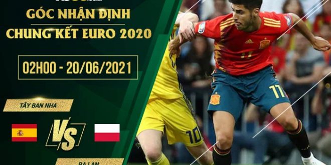Tây Ban Nha vs Ba Lan 2h00