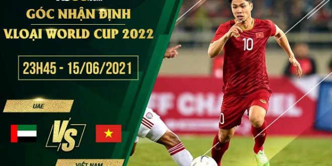 Tỷ lệ kèo Việt Nam vs UAE 23h45