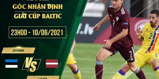 Kèo Estonia vs Latvia