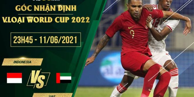Indonesia vs UAE 23h45