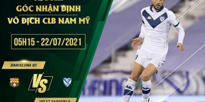 Kèo thơm Barcelona vs Velez Sarsfield