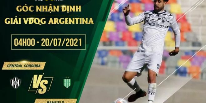 Kèo thơm Central Cordoba vs Banfield
