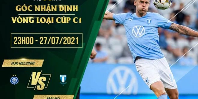 Kèo thơm HJK Helsinki vs Malmo