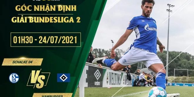 Soi kèo nhận định Schalke vs Hamburger