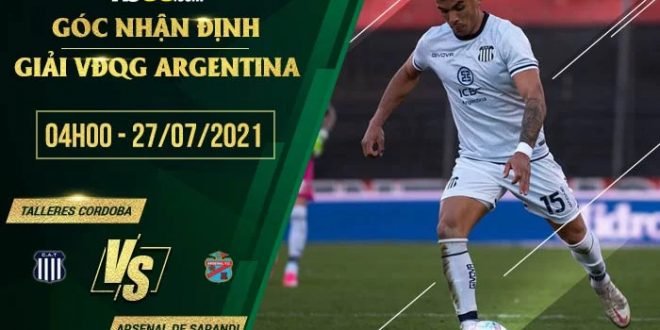 Soi kèo thơm Talleres Cordoba vs Arsenal de Sarandi