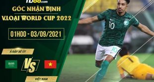 Soi kèo nhận định Ả Rập Xê Út vs Việt Nam