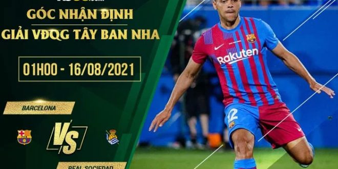 Kèo thơm Barcelona vs Real Sociedad