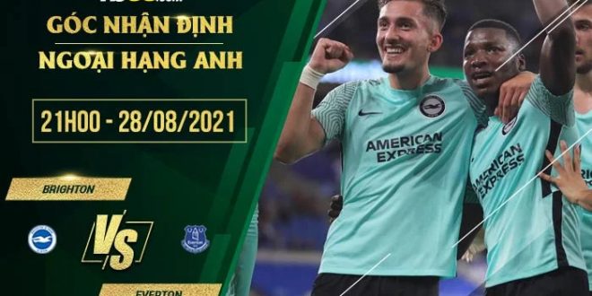 Kèo thơm Brighton vs Everton