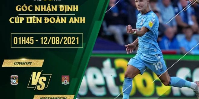 Kèo thơm Coventry vs Northampton