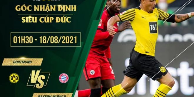 Kèo thơm Dortmund vs Bayern Munich