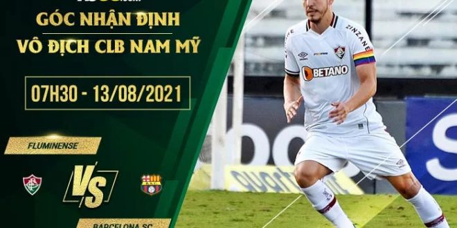 Kèo thơm Fluminense vs Barcelona SC