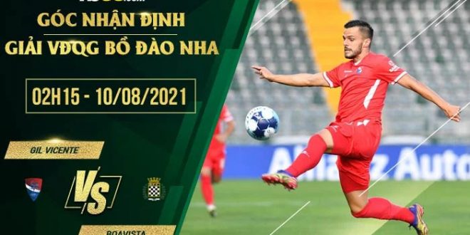 Kèo thơm Gil Vicente vs Boavista