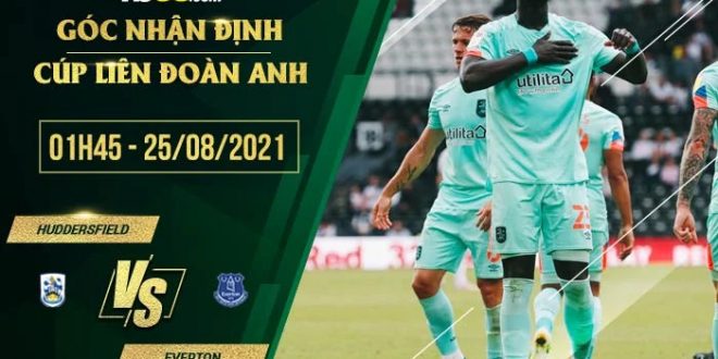 Kèo thơm Huddersfield vs Everton