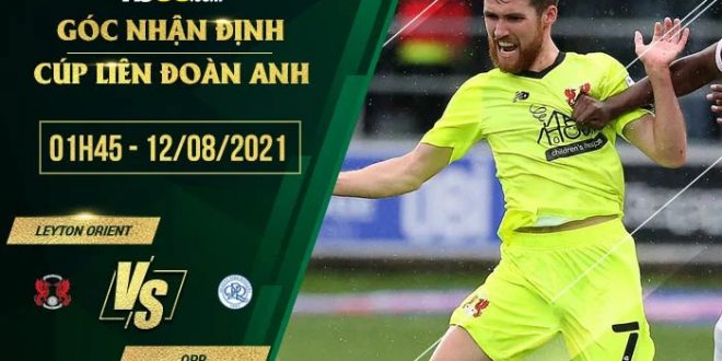 Kèo thơm Leyton Orient vs QPR