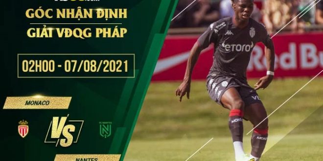 Kèo thơm Monaco vs Nantes