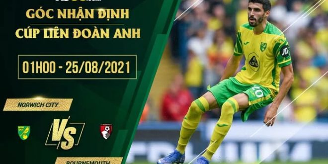 Kèo thơm Norwich City vs Bournemouth