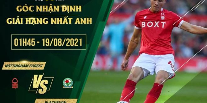 Kèo thơm Nottingham Forest vs Blackburn