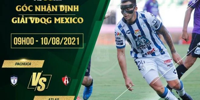 Kèo hot Pachuca vs Atlas