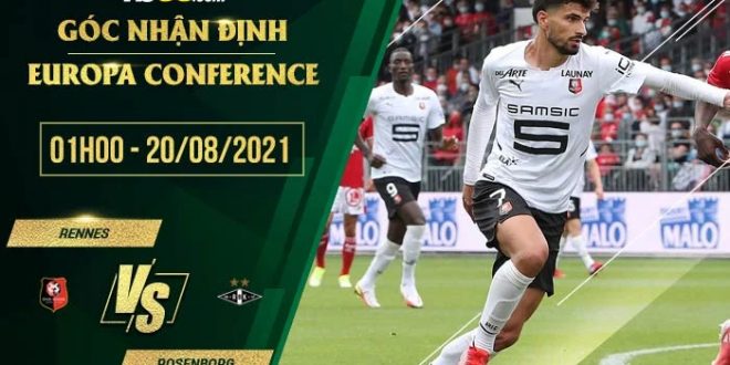 Kèo thơm Rennes vs Rosenborg