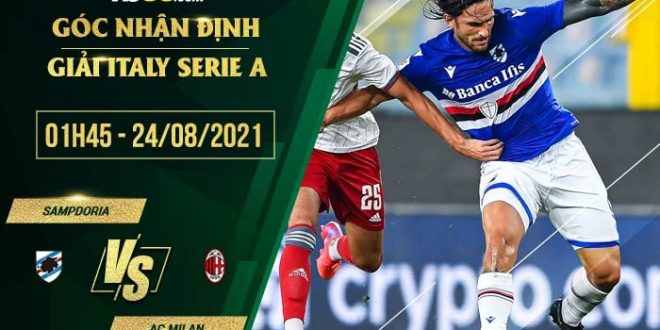 Kèo thơm Sampdoria vs AC Milan