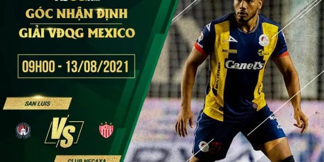 Kèo thơm San Luis vs Club Necaxa