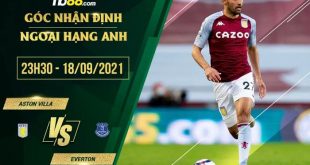 Tỷ lệ kèo Aston Villa vs EvertonTỷ lệ kèo Aston Villa vs Everton