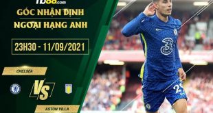 Tỷ lệ kèo Chelsea vs Aston Villa