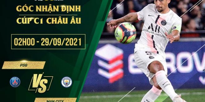 Tỷ lệ kèo PSG vs Man City