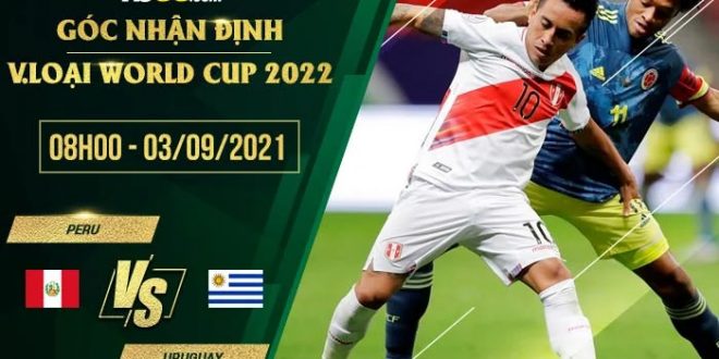 Kèo thơm Peru vs Uruguay
