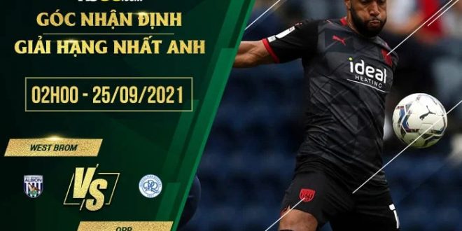 Tỷ lệ kèo West Brom vs QPR