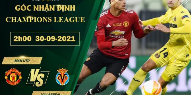 Tỷ lệ kèo Man Utd vs Villarreal
