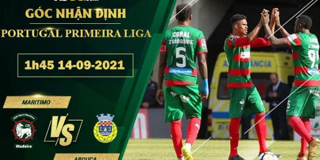 Tỷ lệ kèo Maritimo vs Arouca