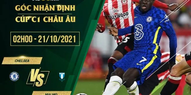 Tỷ lệ kèo Chelsea vs Malmo