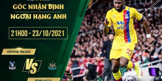 Tỷ lệ kèo Crystal Palace vs Newcastle