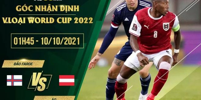 Tỷ lệ kèo Đảo Faroe vs Áo