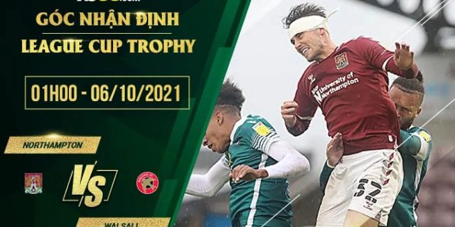 Tỷ lệ kèo Northampton vs Walsall