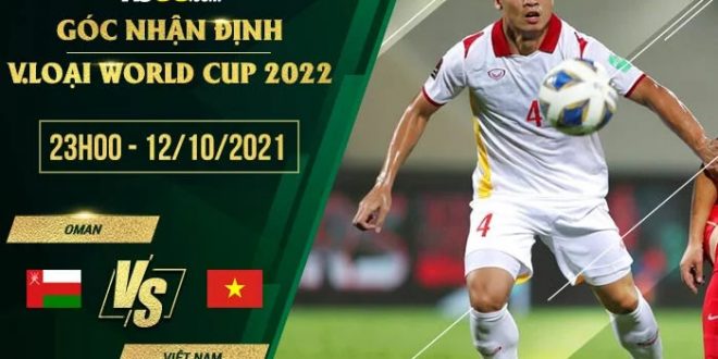 Tỷ lệ kèo Oman vs Việt Nam