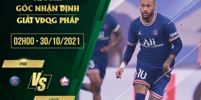 Tỷ lệ kèo PSG vs Lille