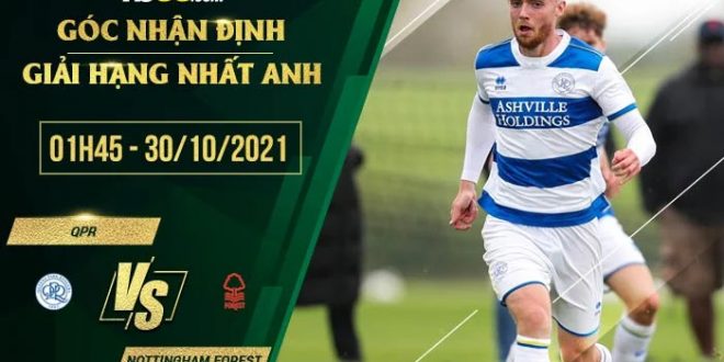 Tỷ lệ kèo QPR vs Nottingham Forest