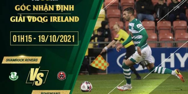 Tỷ lệ kèo Shamrock Rovers vs Bohemians