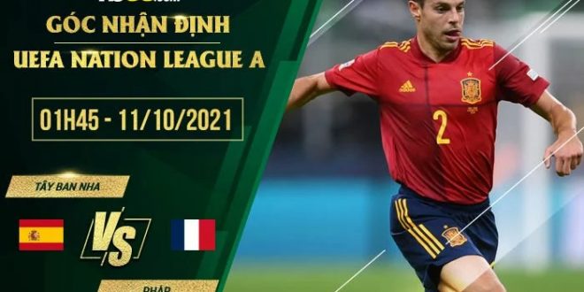 Tỷ lệ kèo Tây Ban Nha vs Pháp