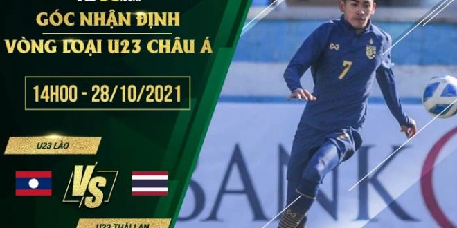 Tỷ lệ kèo U23 Lào vs U23 Thái Lan