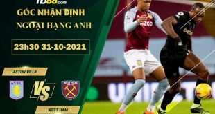 Tỷ lệ kèo Aston Villa vs West Ham
